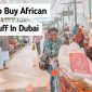 Picture of buy african food dubai